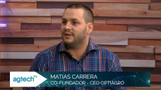 Emprendedores AgTech que democratizan la agricultura de precisión; con M. Carrera - Optiagro 