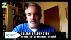 Un productor de Aapresid que se adelanta a la nueva mirada del campo a la mesa; con Julián Baldunciel