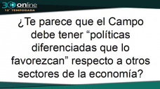 30 online B5: ¿El Campo debe recibir subsidios o debe pedir que lo dejen producir?; con C. Curci y R. Bindi