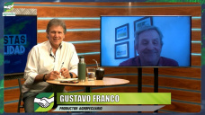 Cómo encarar siembra de gruesa, retención ganadera y caja frente a la seca; con G. Franco - agrónomo