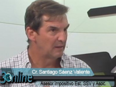 30 online: ¿Por qué es tan compleja la cuestión impositiva en Arg. y cómo impacta en el Agro?; S. Sáenz Valiente