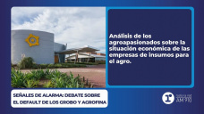 Señales de alarma: debate sobre el default de Los Grobo y Agrofina