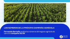 Los números de la próxima campaña agrícola