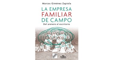 Márgenes Agropecuarios anuncia la publicación del libro de Marcos Giménez Zapiola “La Empresa Familiar de Campo, del arenero al escritorio”