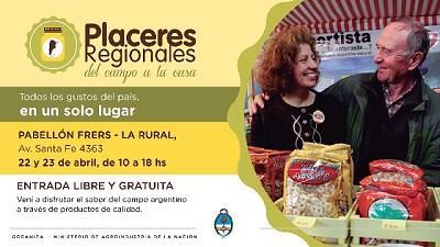 Mañana arranca Placeres Regionales, la feria que lleva el campo a tu casa