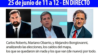 Nueva Ola Hoy EN DIRECTO - 25/6 a las 11 hs, C.Reymundo Roberts, Mariano Obarrio y Alejandro Bongiovanni