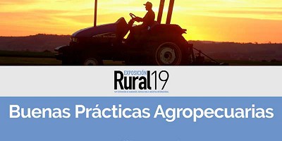 Buenas prácticas agropecuarias en La Rural: del dicho al hecho
