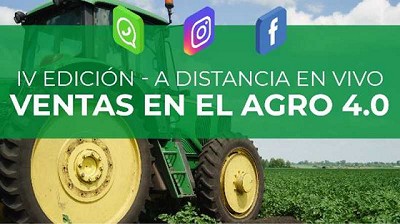 IV Edición - A distancia en Vivo - Ventas en el Agro 4.0