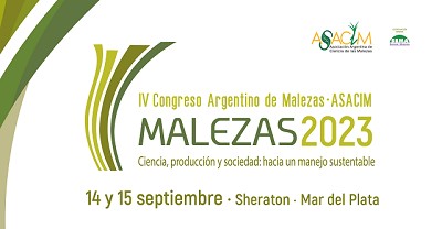 El 14 y 15 de septiembre próximo en la Ciudad de Mar del Plata se realizará el IV Congreso Argentino de Malezas – ASACIM: MALEZAS 2023